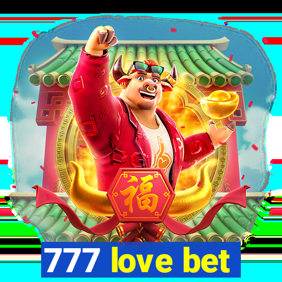 777 love bet